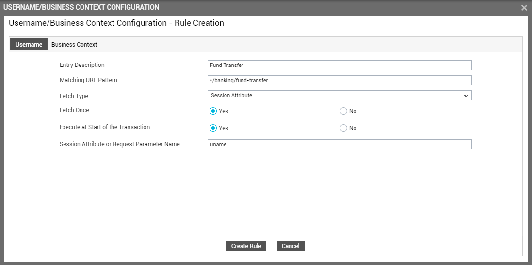 Configuring Rule For Capturing User Name From Session Attribute